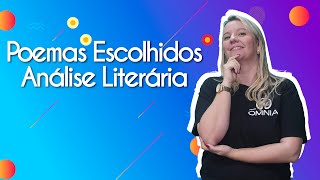 Poemas Escolhidos  Análise Literária Fuvest  Brasil Escola [upl. by Mella722]