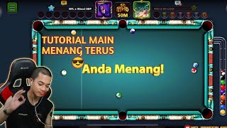 TUTORIAL MAIN 8 Ball Pool MENANG TERUS 😎 [upl. by Hartzke]