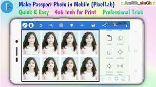 How to make Passport size photo in mobile like studio  PixelLab Tutorial  4x6 photo for print [upl. by Catie]