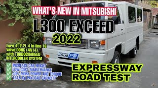 WHATS NEW IN 2022 MITSUBISHI L300 EXCEED FB BODY  REVIEW AND ROADTEST [upl. by Oakie122]