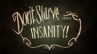 Dont Starve Insanity [upl. by Llemor]