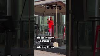 Broken Window Serenade Whiskey Myers Cover whiskeymyers karaoke coversong brokenwindowserenade [upl. by Eelyrehc469]