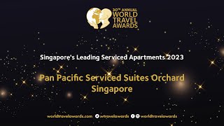 Pan Pacific Serviced Suites Orchard Singapore  Singapores Leading Serviced Apartments 2023 [upl. by Willms70]