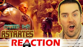 Astartes REACTION 15  Warhammer 40k [upl. by Lamarre354]