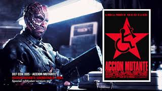 Def Con Dos  Accion Mutante Accion Mutante Soundtrack 1993 reMyster 2021 [upl. by Arodnahs]