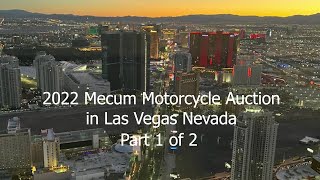 2022 Mecum Motorcycle Auction part 1 of 2 [upl. by Marwin]