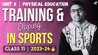 Training and Doping in Sports One Shot  Unit 10  Physical Education Class 11 New Syllabus 202324 [upl. by Giustino577]