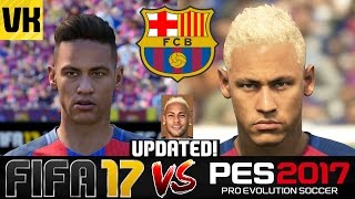 FIFA 17 VS PES 2017 VS REAL LIFE BARCELONA PLAYER FACES COMPARISON Updated Edition [upl. by Endres509]