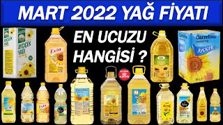 EN UCUZ AYÇİÇEK YAĞI HANGİ MARKETTE YAĞ AKTÜEL MART 2022 YAĞ FİYATLARI a101 bim şok migros [upl. by Marrissa]