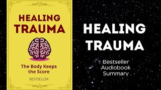 How the body keeps the score on trauma  Bessel van der Kolk [upl. by Dera]