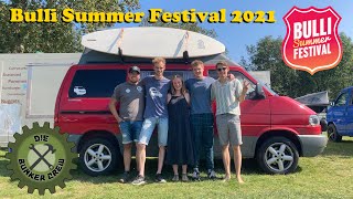 Die Bunker Crew auf dem Bulli Summer Festival 2021 [upl. by Trilby]