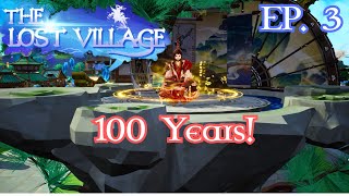 The Lost Village 100 Years Of Cultivation for Power  Ep 3 [upl. by Anav]