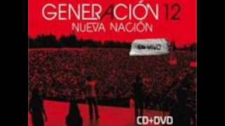 Generacion 12 Ven a Mi [upl. by Yarezed]