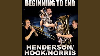 Beginning To End Act II feat Ross Cohen Lukas Helsel amp Brian Kelley [upl. by Alderson]