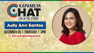 Judy Ann Santos  Kapamilya Chat [upl. by Mikihisa]