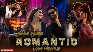 Non Stop Love Mashup  Romantic Love Mashup 2024  Best Of Love Songs 2024  Hindi Mashup Songs [upl. by Langsdon]