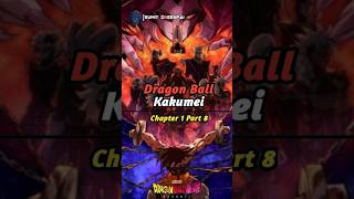 Dragon Ball Kakumei Part 1 Chapter 8  Sumit D Senpai dragonball dragonballkakumei [upl. by Neumeyer]