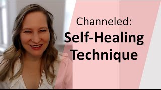 Channeled A SelfHealing Method [upl. by Nadabb]