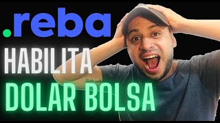 REBA HABILITA LA COMPRA DE DOLAR BOLSAMEP❗REBANKING ACTUALIZACION 2021 [upl. by Neeruam]