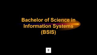 Bachelor of Science in Information Systems BSIS [upl. by Okiron]