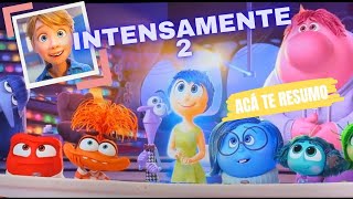 INTENSAMENTE 2  RESUMEN EN 8 MINUTOS [upl. by Ellinger]