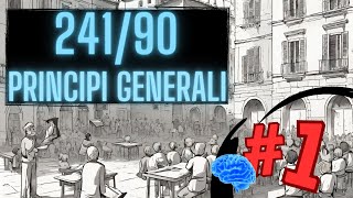 TI PREPARO AL CONCORSO PUBBLICO Princìpi generali della 24190  Lezione 1 [upl. by Llekim]