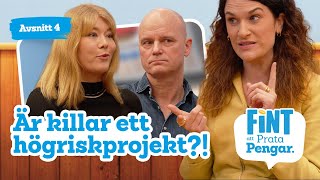 Fint att prata pengar 💸 Är killar ett högriskprojekt Avsnitt 4 [upl. by Nosro]