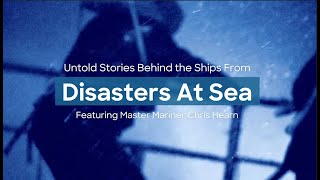 Untold Stories Behind the Ships  Disasters At Sea [upl. by Hertzog]