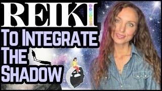 Reiki To Integrate The Shadow Energy Healing [upl. by Nekcerb]