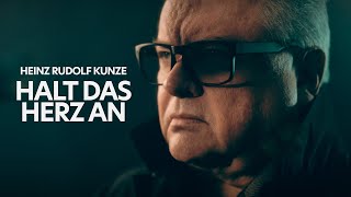 Heinz Rudolf Kunze  Halt das Herz an Offizielles Video [upl. by Valorie173]