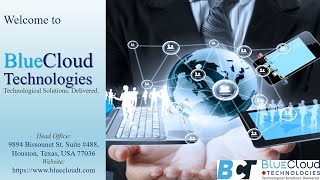 BlueCloud Technologies Welcomes You [upl. by Nellaf]