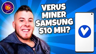 Verus Mining Samsung S10 [upl. by Puna]