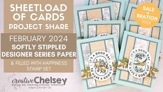 February 2024 SheetLoad of Cards Softly Stippled DSP amp Filled With Happiness Stamp Set Stampin Up [upl. by Acinyt]