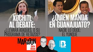 Maratón de Los Periodistas ¬ ¿Qué llevará Xóchitl al debate ¬ ¿Quién Gobierna en Guanajuato [upl. by Atilol]