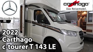 Carthago ctourer T 143 LE 2022 Motorhome 708 m [upl. by Yur714]