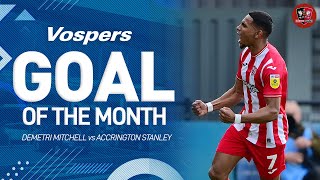 🍑 Demetri Mitchell stunner named March Vospers Goal of the Month  Exeter City Football Club [upl. by Kris]