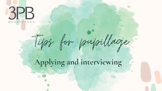 3PB Pupillage  tips for the written application and interview [upl. by Tufts454]