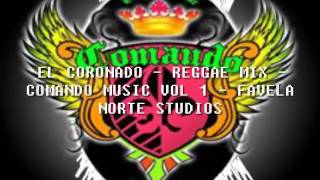 El Coronado  Reggae Mix  Dj Zeta Vol 1  Favela Norte Studios [upl. by Notnats]