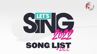 Lets Sing 2022  Song List  All DLC Nintendo Switch [upl. by Nosila]