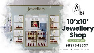 10x10 jewellery Shop interior design  Small Jewelry Shop Design  ADF Studio [upl. by Yarw]