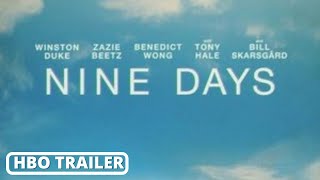 NINE DAYS  Official Trailer 2021 Movie [upl. by Petras736]