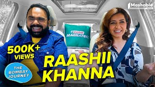 The Bombay Journey ft Raashii Khanna with Siddhaarth Aalambayan  EP 140 [upl. by Gellman568]