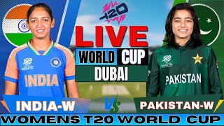 🔴 Live India Women vs Pakistan Women  IND W vs PAK W Womens T20 World Cup Live match Today [upl. by Alexandre]