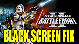 Black Screen Fix for Battlefront II 2005 [upl. by Margette]