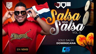 Salsa Solo Salsa Vol5 Solo Dominicanos En Vivo con Dj Joe el Catador Combodelos15 NoLeBajesCatador [upl. by As]