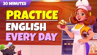 30 Minutes Practice English Speaking Every day  English Speaking Conversations [upl. by Ardnovahs]