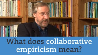 What does collaborative empiricism mean [upl. by Ademordna]