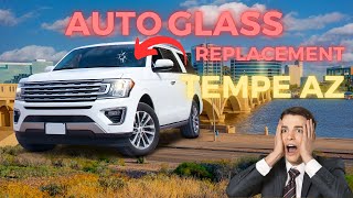 Auto Glass Replacement Tempe AZ [upl. by Lenssen]