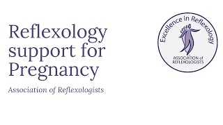 Reflexology support for Pregnancy [upl. by Carson]