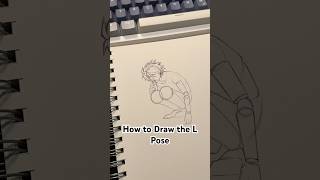 How to Draw The L Lawliet Pose l llawliet deathnote pose drawing tutorial howtodraw fyp [upl. by Annaig]